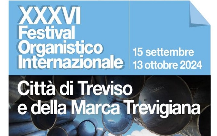 Treviso capitale mondiale della musica organistica, dal 15 settembre al 13 ottobre